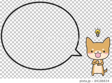 ひらめいているシバイヌさんとシンプルな丸いふきだし ひらめいているシバイヌさんとシンプルな丸いふきだし 84186634