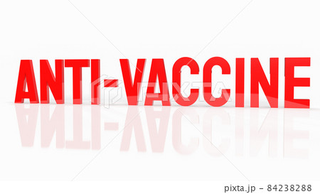 The Anti vaccine red text on white background  for medical and health concept 3d rendering 84238288