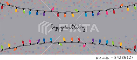 colorful fairy lights and confetti happy birthday party greeting card 84286127