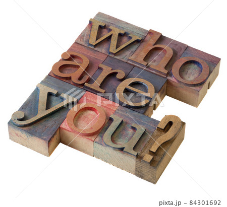 Who are you ? Who are you ? 84301692