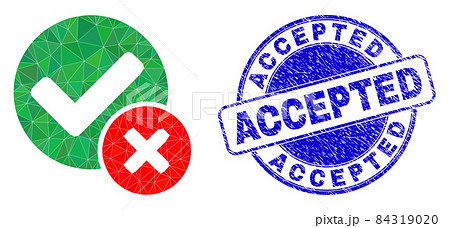 Grunge Accepted Round Stamp And False Positive Low-Poly Icon Grunge Accepted Round Stamp And False Positive Low-Poly Icon 84319020
