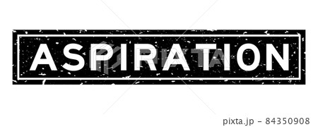 Grunge black aspiration word square rubber seal stamp on white background Grunge black aspiration word square rubber seal stamp on white background 84350908