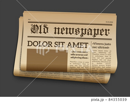Old newspaper mockup. Retro newsprint page. Vector realistic old news template Old newspaper mockup. Retro newsprint page. Vector realistic old news template 84355039