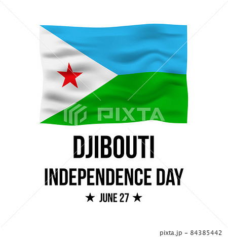 Djibouti Independence Day lettering with flag isolated on white. National holiday celebrated on June 27. Vector template for typography poster, banner, greeting card, flyer, etc Djibouti Independence Day lettering with flag isolated on white. National holiday celebrated on June 27. Vector template for typography poster, banner, greeting card, flyer, etc 84385442