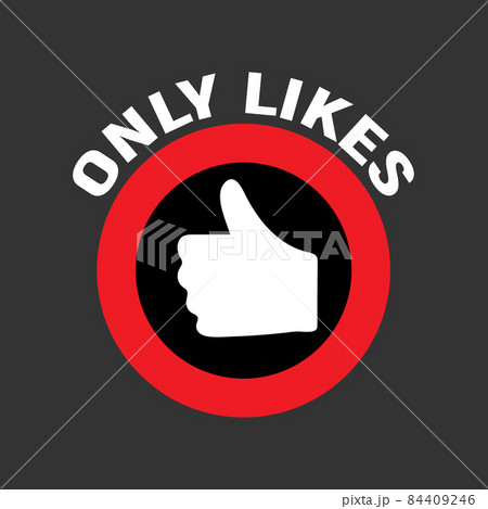 like gesture sign for social media, concept of positive communication without bullying. like gesture sign for social media, concept of positive communication without bullying. 84409246