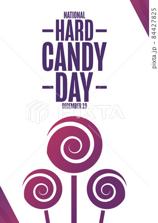 National Hard Candy Day. December 19. Holiday concept. Template for background, banner, card, poster 84427825