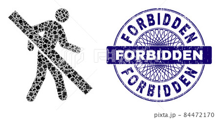 Textured Forbidden Stamp and Geometric Forbidden Walking Man Mosaic Textured Forbidden Stamp and Geometric Forbidden Walking Man Mosaic 84472170