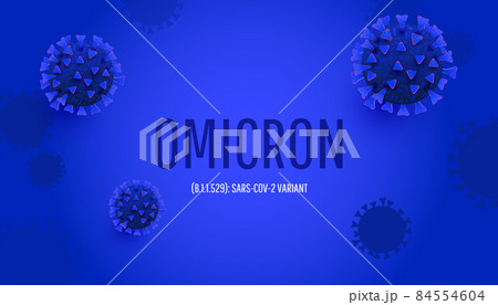 New Coronavirus or SARS-CoV-2 Variant Omicron B.1.1.529 outbreak influenza background. Microbiology And Virology Concept 84554604