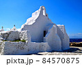 ギリシャ・ミコノス島のパラポルティアニ教会 84570875