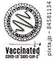 コロナ細菌をイミテートしたワクチン接種済をモノトーンマークデザイン化 84581134