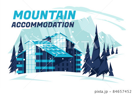 Ski resort with ski hotel and Alps mountain landscape in flat design. Winter holidays in the mountains with snowy slopes, holiday villa. Vector flat cartoon illustration. 84657452
