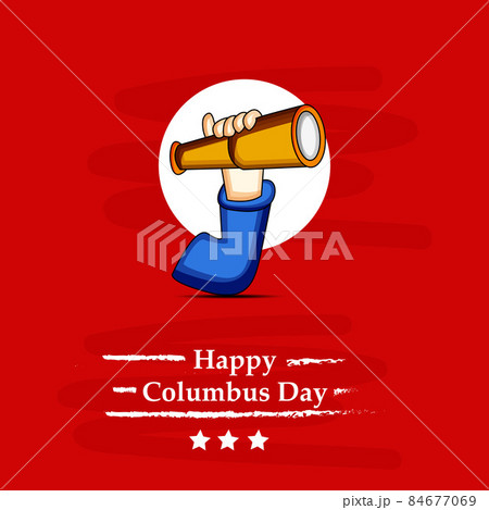 illustration of Columbus Day Background illustration of Columbus Day Background 84677069