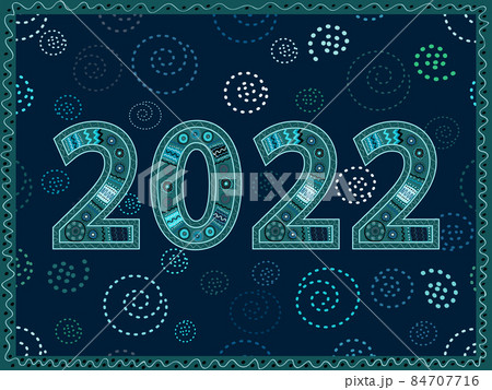 Happy new year 2022. Beautiful greeting card with drawn numbers. 84707716