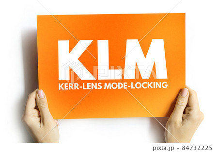 KLM - Kerr lens mode locking acronym on card, abbreviation concept background 84732225