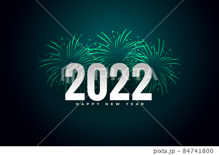 2022 happy new year firework display celebration background 2022 happy new year firework display celebration background 84741800