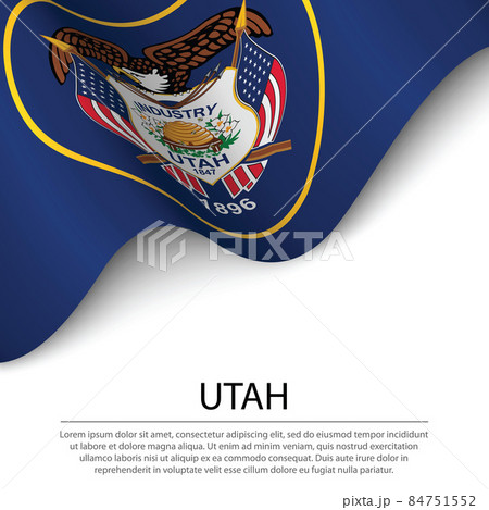 Waving flag of Utah is a state of USA on white background. 84751552