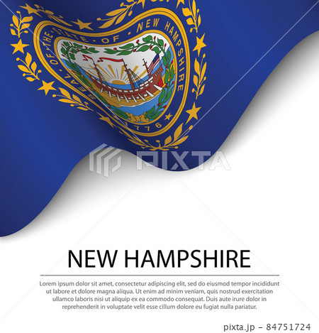 Waving flag of New Hampshire is a state of USA on white backgrou Waving flag of New Hampshire is a state of USA on white backgrou 84751724