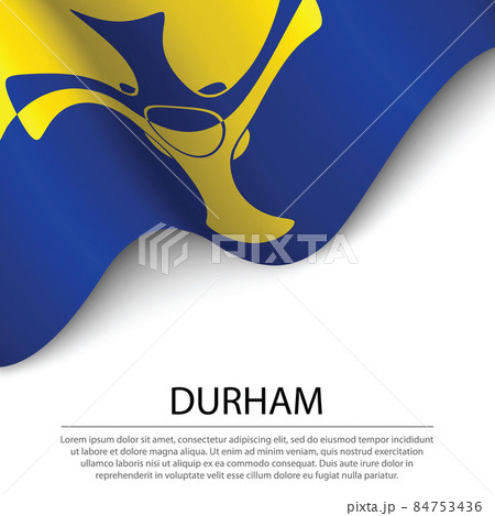 Waving flag of Durham is a county of England on white background 84753436