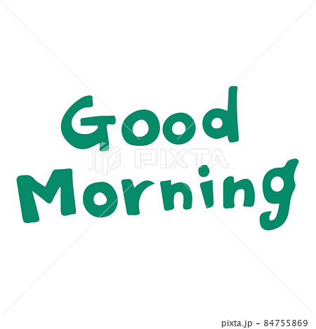 Good Morningの文字のイラスト素材