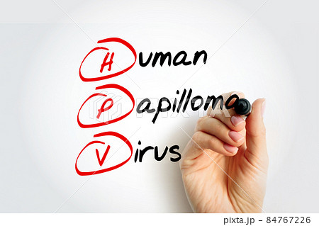 HPV - Human Papilloma Virus acronym with marker, medical concept background HPV - Human Papilloma Virus acronym with marker, medical concept background 84767226