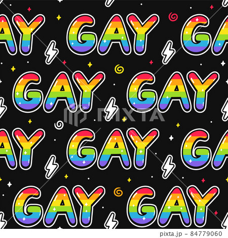 Cool stylish Gay word quote text seamless pattern. Vector doodle cartoon character illustration design. Gay quote text,lgbt rigts slogan seamless pattern print design for poster, t-shirt concept 84779060