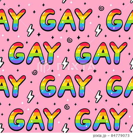Cool stylish Gay word quote text seamless pattern. Vector doodle cartoon character illustration design. Gay quote text,lgbt rigts slogan seamless pattern print design for poster, t-shirt concept 84779073
