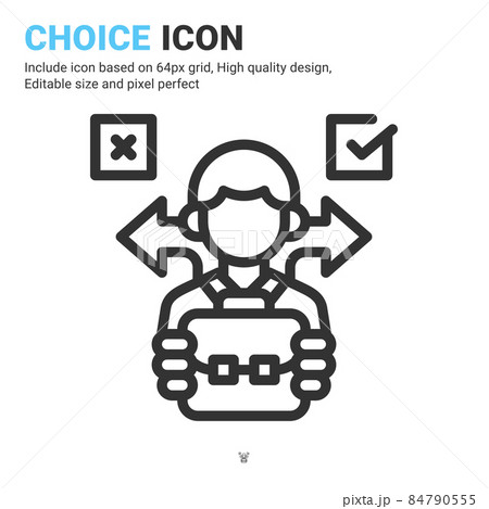 Choice icon vector with outline style isolated on white background. Vector illustration selection sign symbol icon concept for business, finance, industry, company, web, apps, ui, ux and project Choice icon vector with outline style isolated on white background. Vector illustration selection sign symbol icon concept for business, finance, industry, company, web, apps, ui, ux and project 84790555