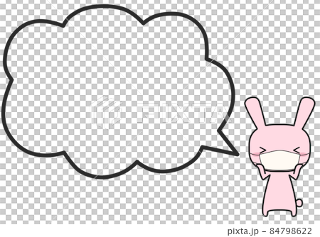 マスクをしているウサギさんとシンプルなモコモコふきだし 84798622