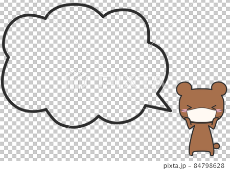 マスクをしているクマさんとシンプルなモコモコふきだし マスクをしているクマさんとシンプルなモコモコふきだし 84798628