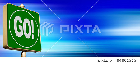 Green Go Road Sign - Concept of No Speed Limit 84801555