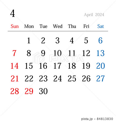 2024年4月、日本のカレンダーのイラスト素材 [84813830] - PIXTA
