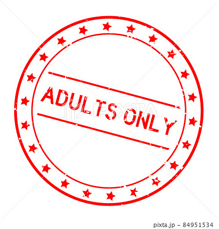 Grunge red adults only word round rubber seal stamp on white background 84951534