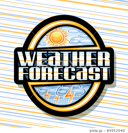 Vector logo for Weather Forecast Vector logo for Weather Forecast 84952040