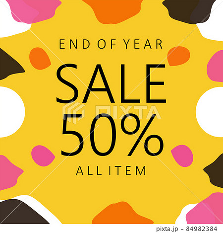 年末セール、50%OFF 黄色のポップな背景と文字 年末セール、50%OFF 黄色のポップな背景と文字 84982384