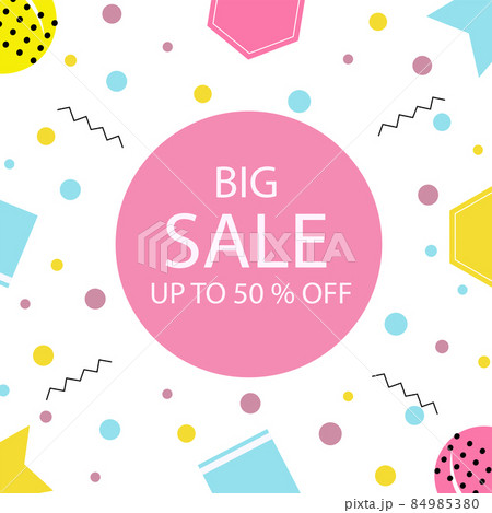 ビックセール、50％OFF　ポップな背景と文字 84985380