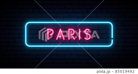 Paris neon sign. Bright light signboard. 85019492
