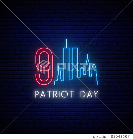 Patriot Day neon signboard.  85043507