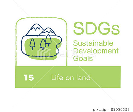 SDGs 15 陸の豊かさも守ろう 英語 SDGs 15 陸の豊かさも守ろう 英語 85056532