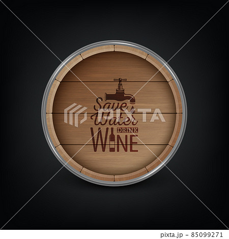 Vector 3d Realistic Wooden Barrel Lid for Storing Alcoholic Beverages with Typographic Quote about Wine. Brown Beer, Wine Wooden Barrel. High Detailed Wood Vector Barrel of Wine 85099271