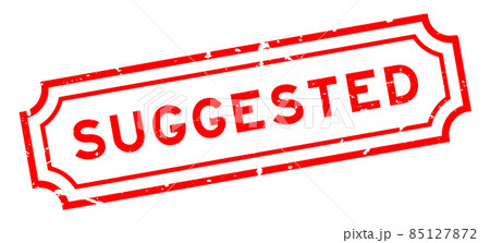Grunge red suggested word rubber seal stamp on white background Grunge red suggested word rubber seal stamp on white background 85127872