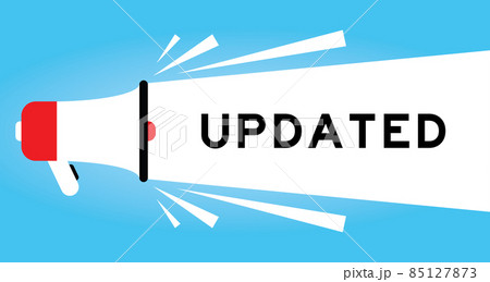 Color megphone icon with word updated in white banner on blue background Color megphone icon with word updated in white banner on blue background 85127873