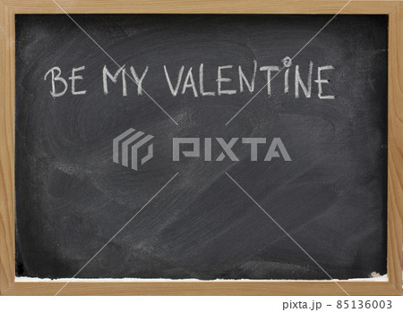 be my Valentine on a blackboard 85136003