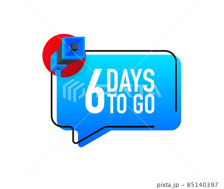 Megaphone with 6 days left. Speech bubble. Loudspeaker. Banner for business, marketing and advertising. Vector illustration. 85140397