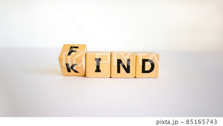 Find your kind symbol. Turned cubes with words find kind. Beautiful white table, white background, copy space. Business, motivational and find your kind concept. Find your kind symbol. Turned cubes with words find kind. Beautiful white table, white background, copy space. Business, motivational and find your kind concept. 85165743