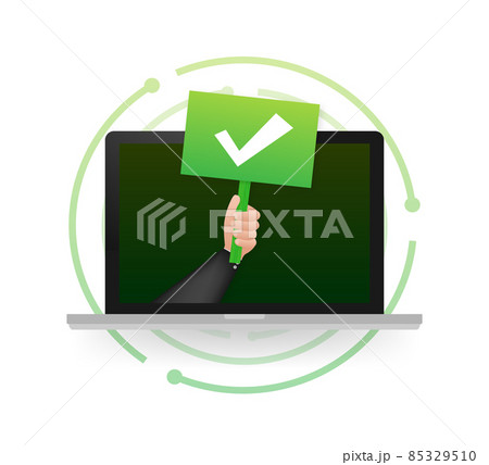 Laptop with checkmark or tick notification on placard. Approved choice. Accept or approve checkmark. Vector illustration. 85329510