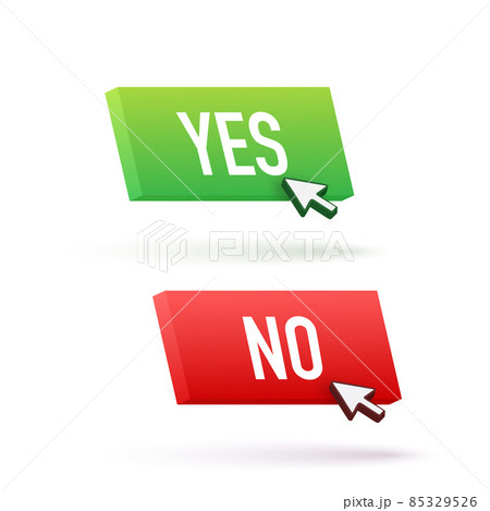 Yes and No button with coursor. Feedback concept. Positive feedback concept. Choice button icon. Vector stock illustration. 85329526