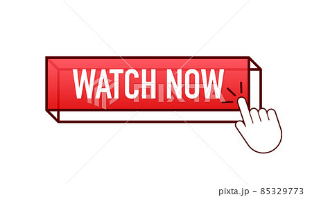 Watch now button in flat style on white background. Isolated vector illustration. Flat vector illustration. 85329773