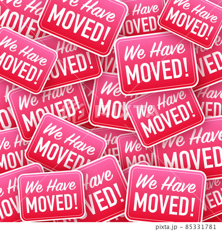 We have moved hanging sign sticker pattern. Sign for door. stock illustration. 85331781