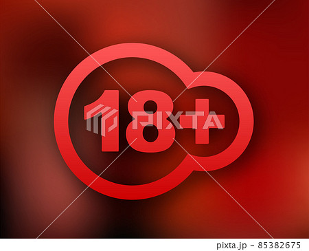 Under 18 sign warning symbol. Eighteen plus. Censored business concept. Vector stock illustration 85382675