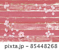 薔薇色ビンテージウッドと桜の花びら 85448268